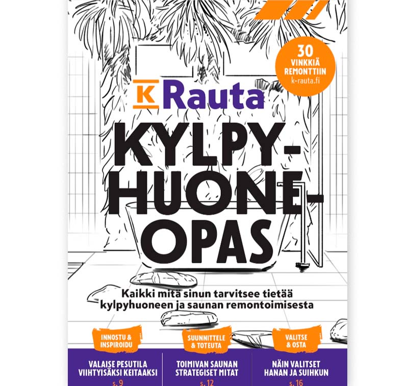 Kylpyhuoneopas 2022, K-Rauta