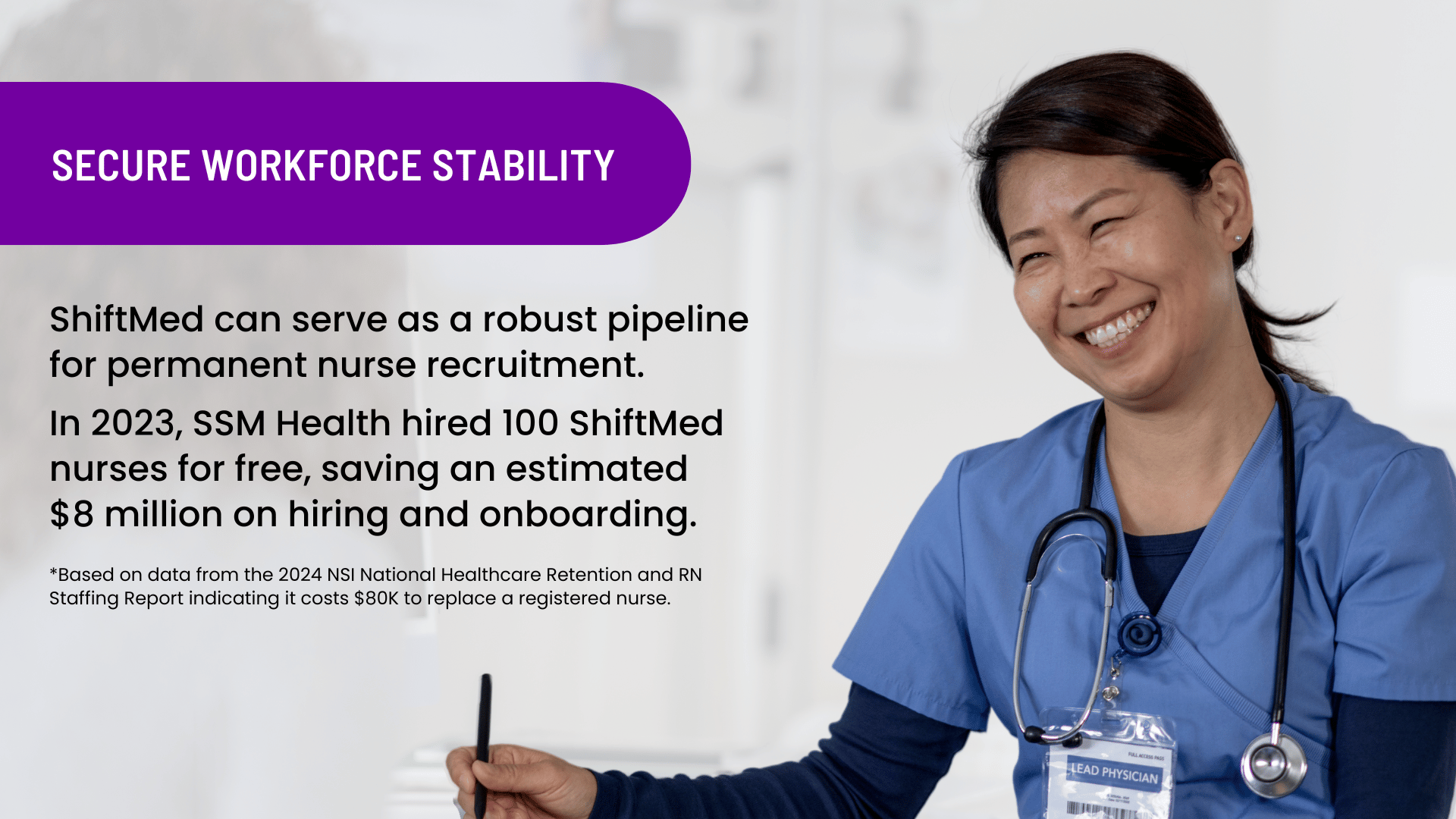 An image of a nurse smiling at an adult patient with text that says ShiftMed can serve as a robust pipeline for permanent nurse recruitment.