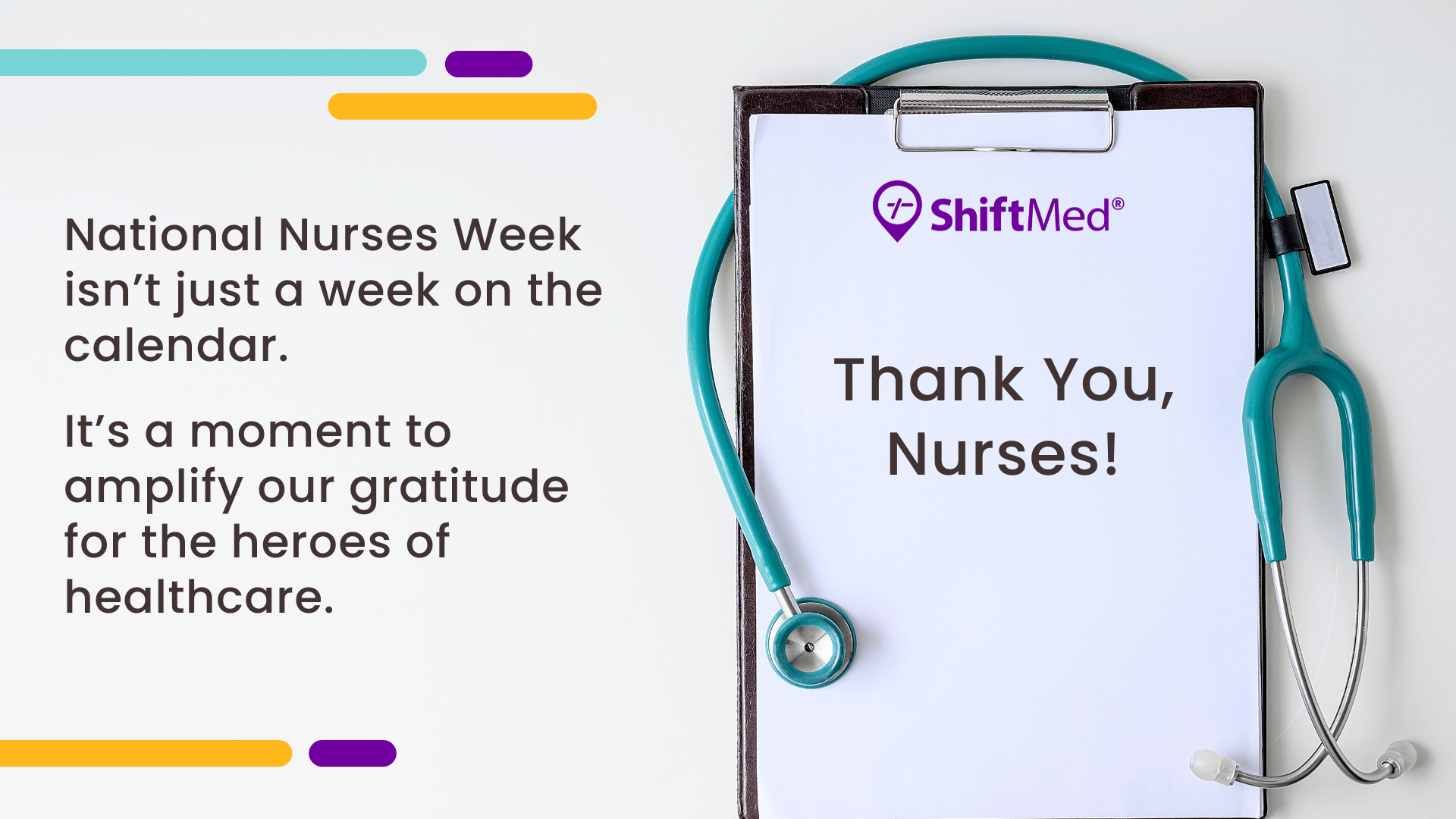 An image of a clipboard and stethoscope with text that says Thank You, Nurses! in celebration of National Nurses Week.