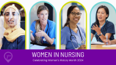 A collage of nurses used to celebrate Women's History Month 2024.