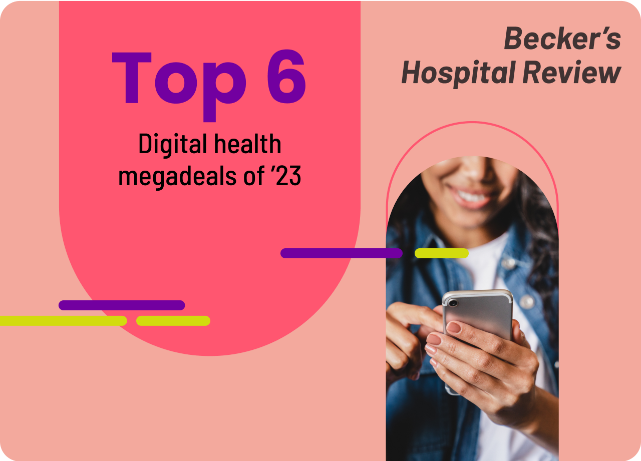 Award: Top 6 Digital health megadeals of ’23