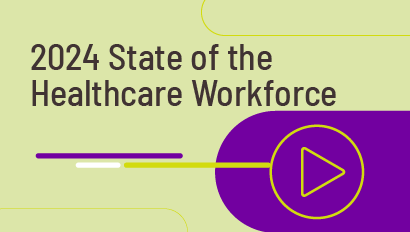 2024 State of the Healthcare Workforce Webinar