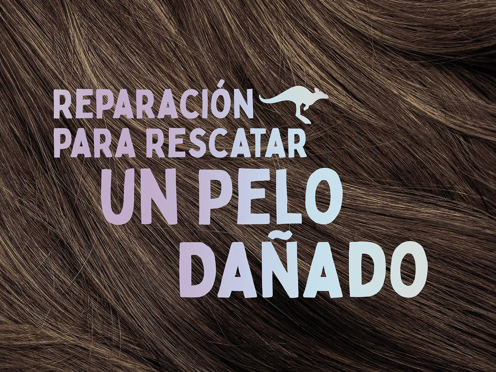 Primer plano de cabello castaño con texto morado "REPARACIÓN PARA RESCATAR UN PELO DAÑADO" y un canguro blanco pequeño.