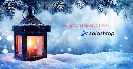 Happy Holidays from Splashtop banner featuring festive decorations and a warm seasonal greeting