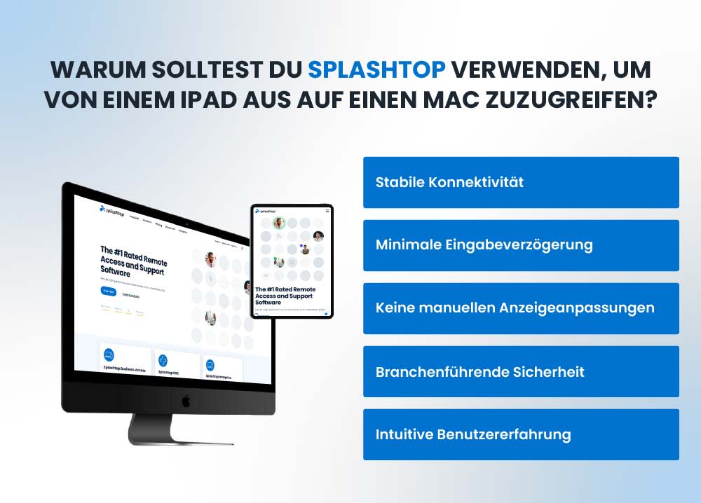 Benefits of accessing a Mac from iPad with Splashtop.