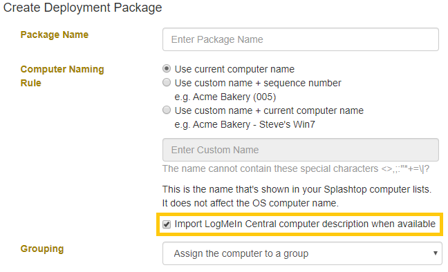 Screenshot of the “Create Deployment Package” form. The “Import LogMeIn Central computer description when available” checkbox is checked, highlighted with a yellow box. Various fields and options are visible.