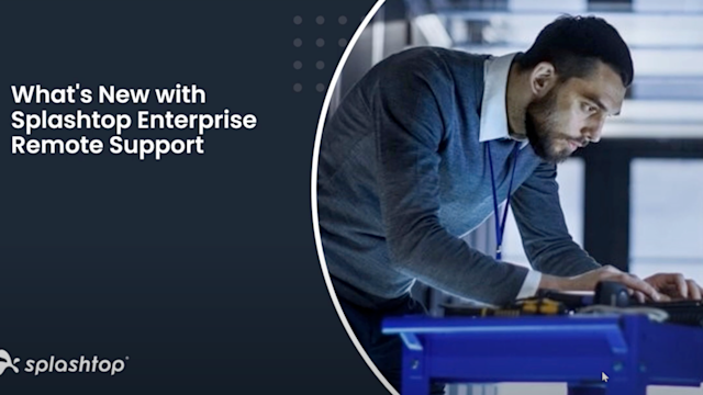 Video: Advanced Remote Support Tools in Splashtop Enterprise