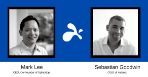 Splashtop leadership with CEO Mark Lee and CISO of Nutanix, Sebastian Goodwin