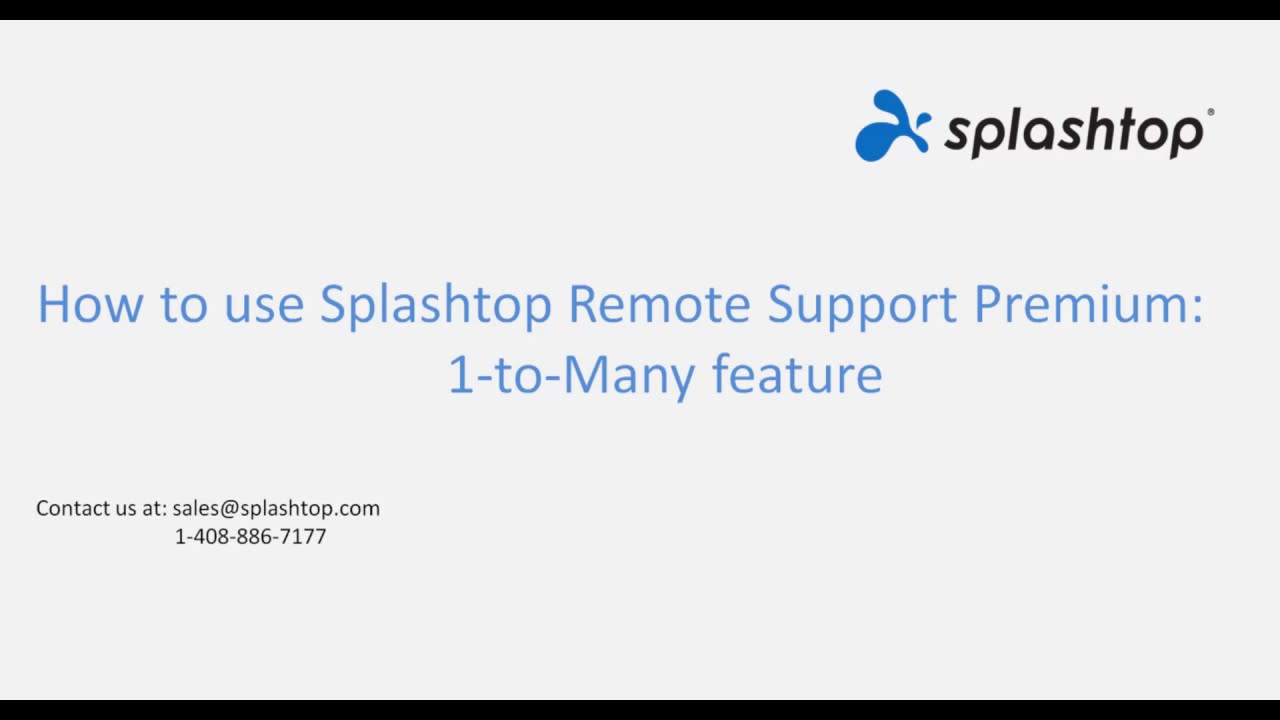 1-to-Many - Splashtop Remote Support Premium