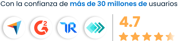 Con la confianza de más de 30 millones de usuarios con una calificación de 4,7 de 5 estrellas en Capterra, G2, TrustRadius y GetApp