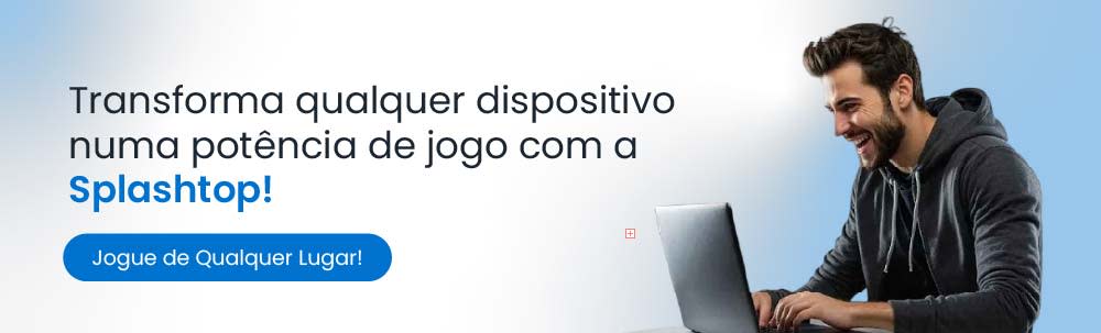 Turn any device into a Gaming Powerhouse with Splashtop