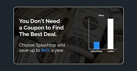 Splashtop will save you more than a LogMeIn coupon or discount