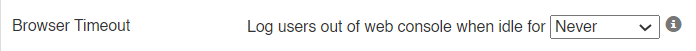 Settings option showing Browser Timeout with the description Log users out of web console when idle for, followed by a dropdown menu set to Never and a grey padlock icon indicating the setting is locked.
