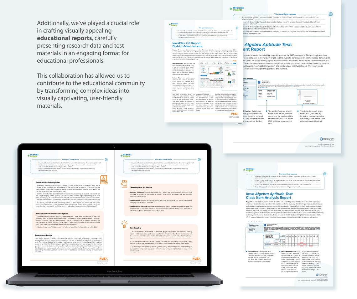 Our ongoing partnership with Riverside Insights, a US-based educational assessment publisher, has allowed us to merge design and education, resulting in visually compelling educational materials, including one-pagers and reports teeming with data, making intricate ideas more approachable for educators.