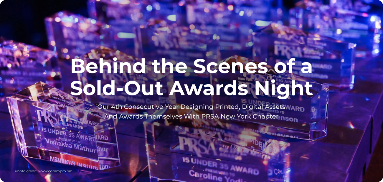 How Blind Duck Design created 84 engraved crystal awards, event signage and a photo booth frame in 10 weeks for the sold-out 2026 PRSA-NY Big Apple Awards at Sony Hall.