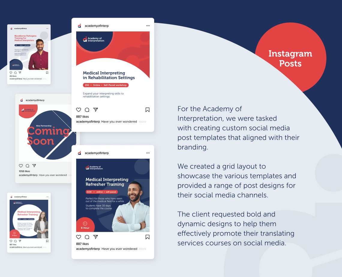 For the Academy of Interpretation, we were tasked  with creating custom social media post templates that aligned with their branding. 