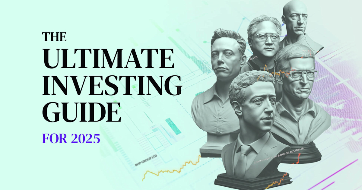 The Ultimate Investing Guide for 2025