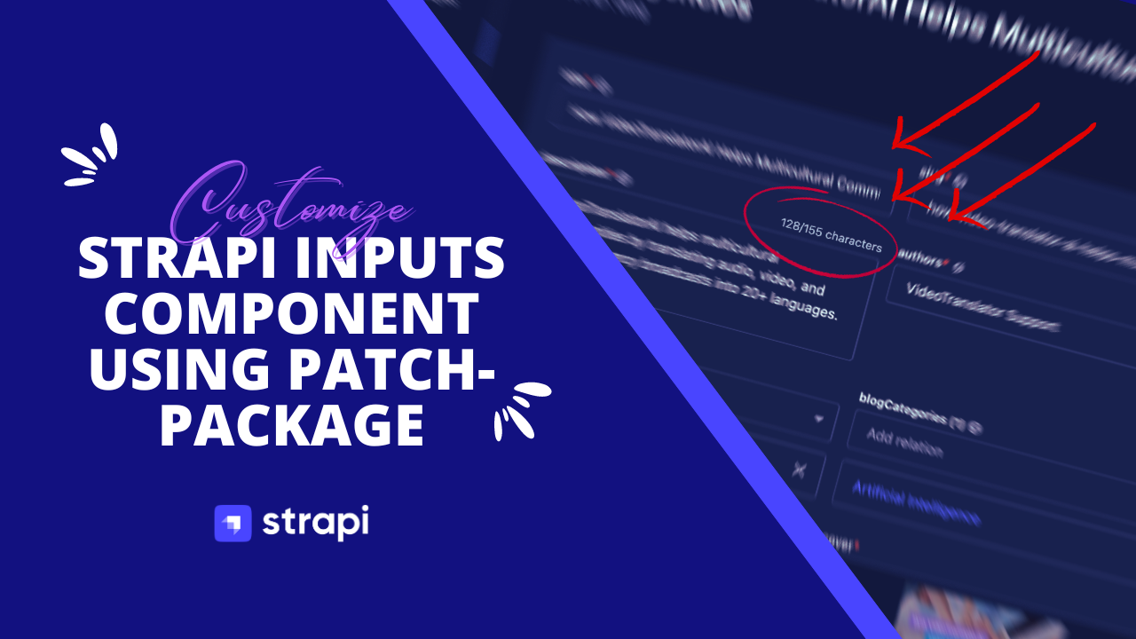 Customize Strapi inputs using patch-package