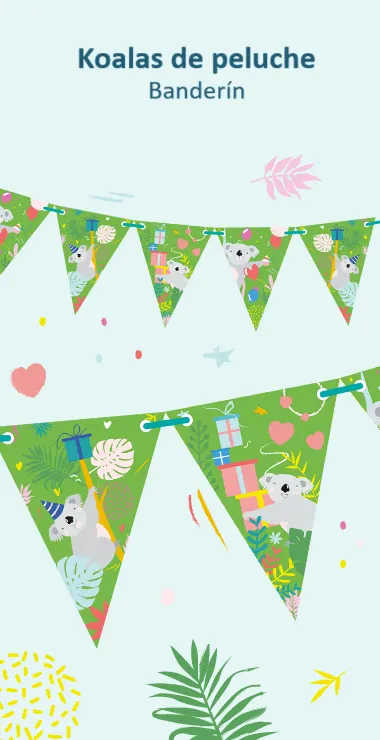 Nuestras banderitas están decoradas con ilustraciones y motivos divertidos, con un fondo verde brillante, plantas coloridas, regalos y globos, ¡y el tierno koala!
