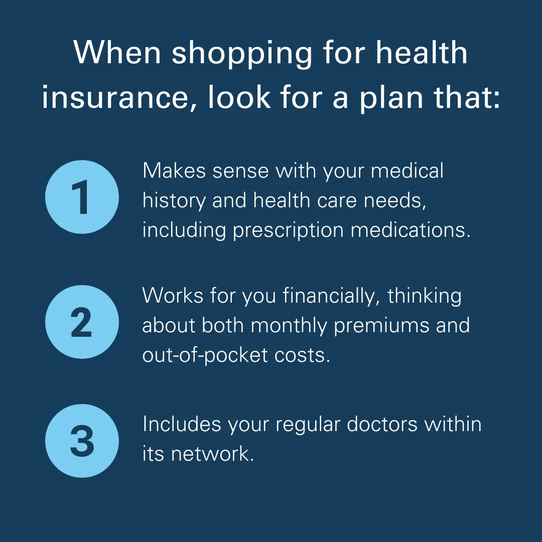 When-shopping-for-health-insurance-look-for-a-plan-that -3