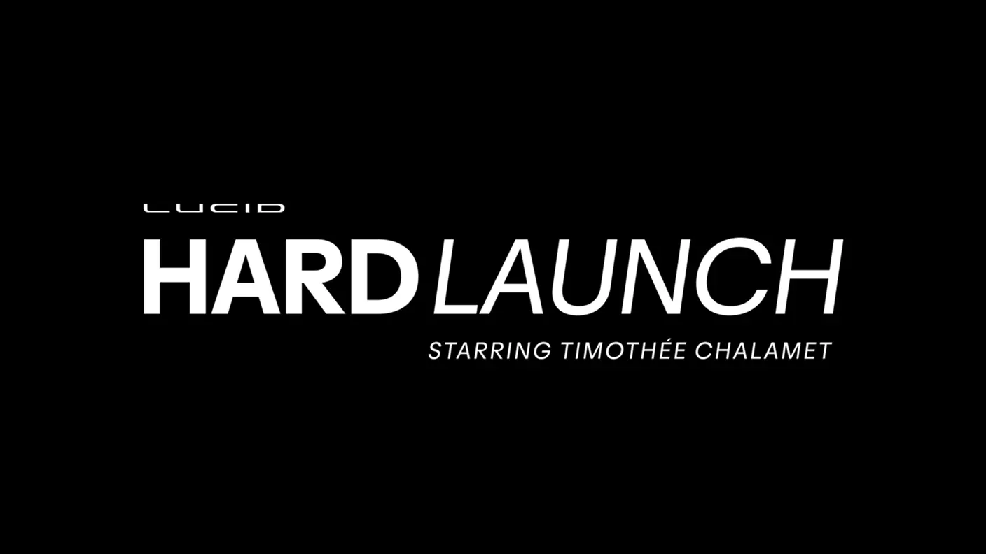 Lucid Hard Launch Starring Timothée Chalamet