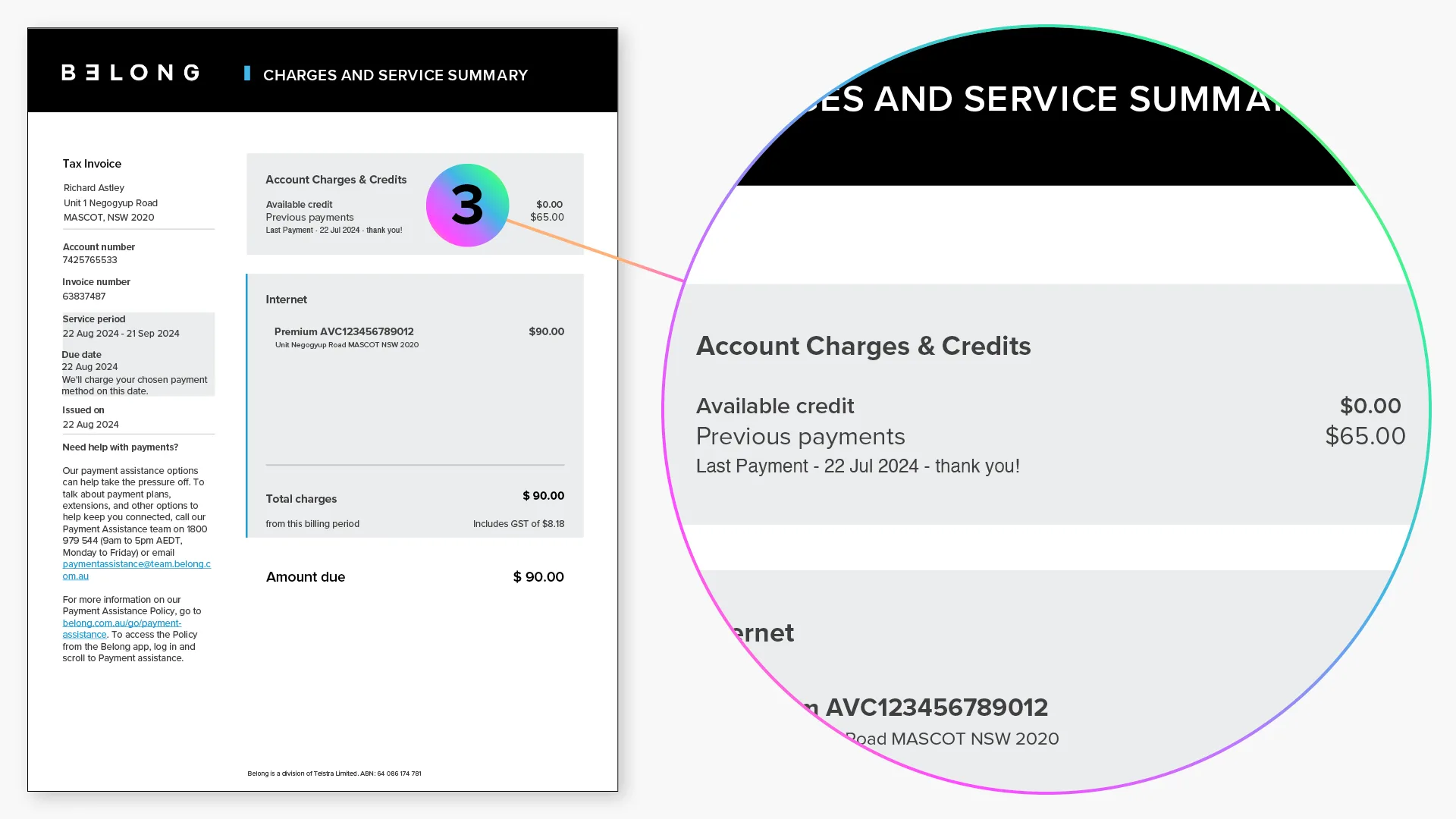 The 3rd section of your Invoice shows the Account Charges & Credits since your previous bill.