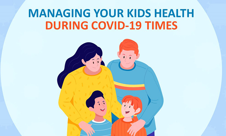 Managing your Kids Health during Covid Times