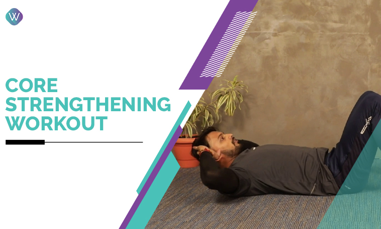 Core Strengthening