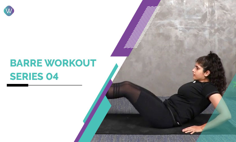 Barre Workout Series 4