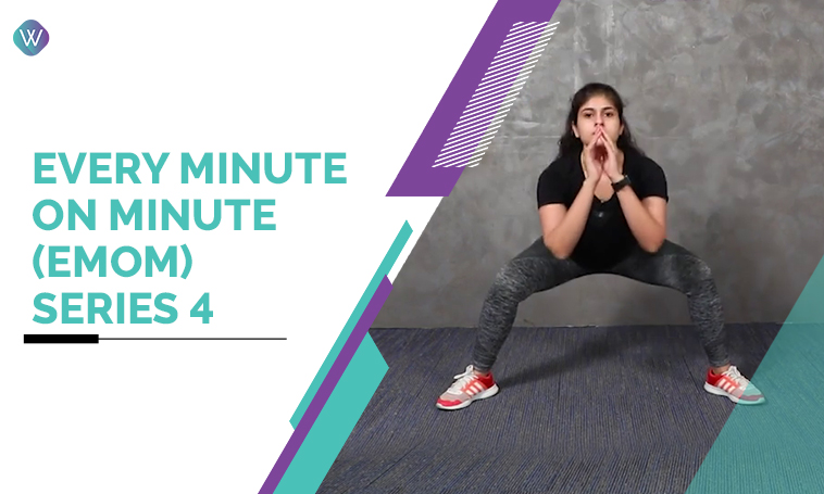 Every minute on minute(EMOM) Series 4