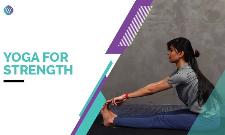 Yoga For Strength on The Wellness Corner
