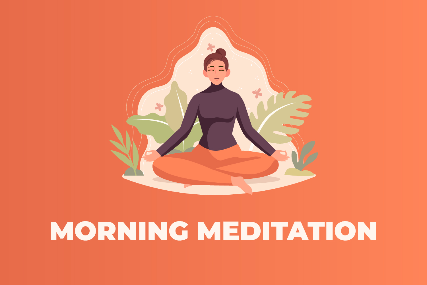 Morning Meditation 