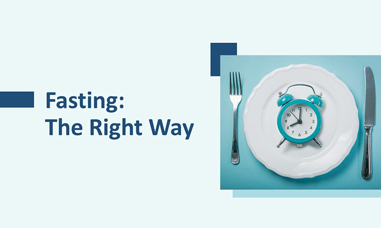Fasting The Right Way