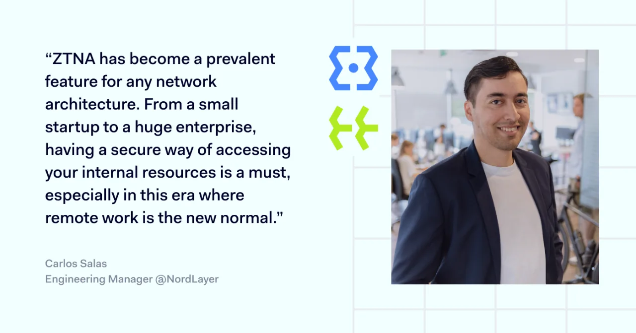 ztna quote from internal expert at NordLayer