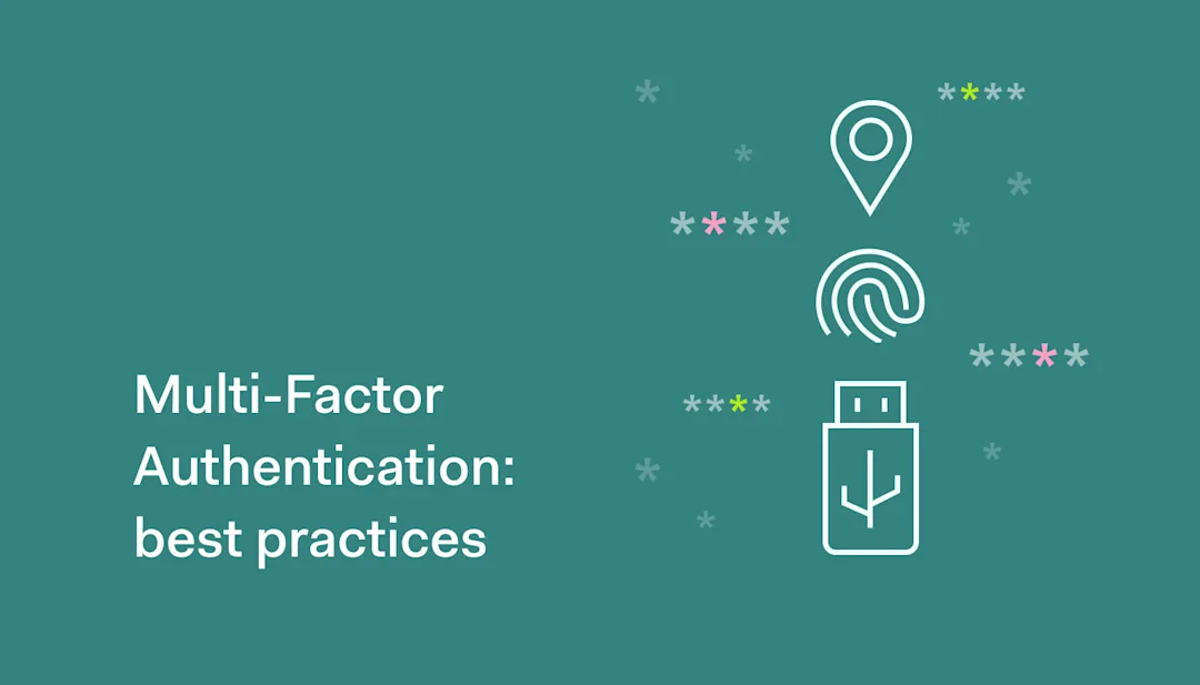 10 best practices for multi-factor authentication (MFA)