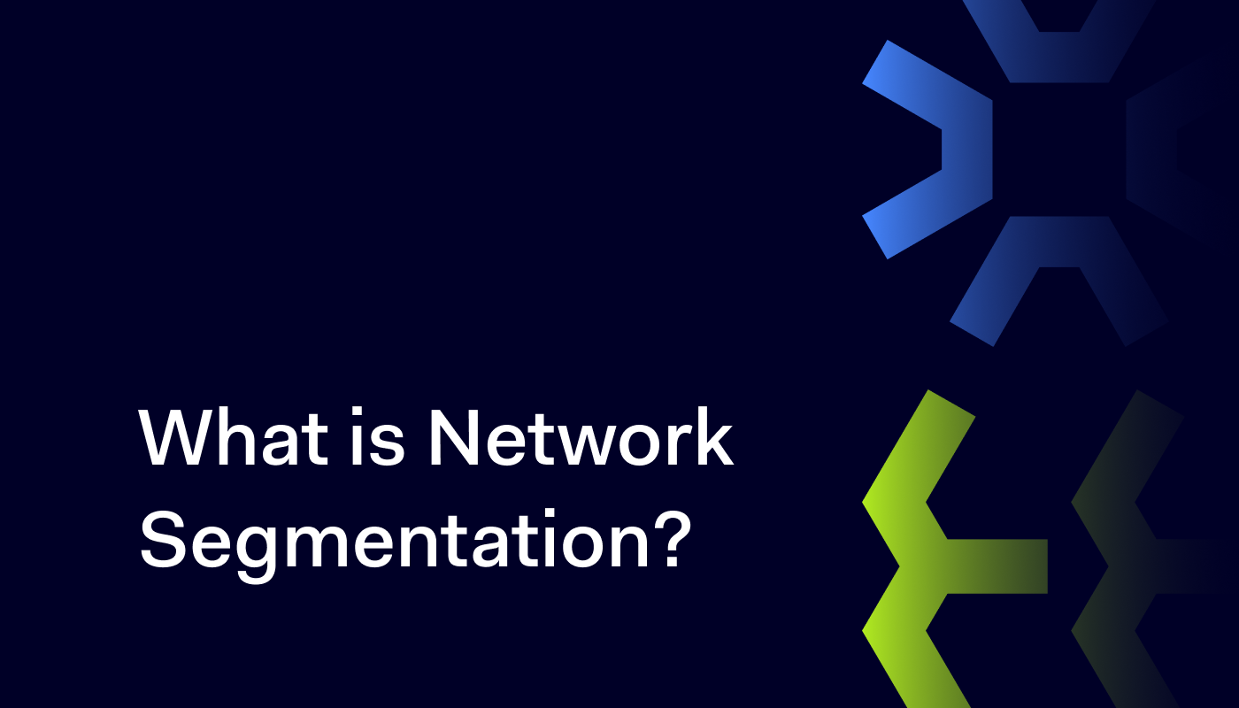 What is Network Segmentation?