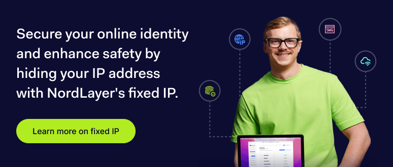 How To Hide Your IP Addresses (IP Masking)? | Nordlayer Blog