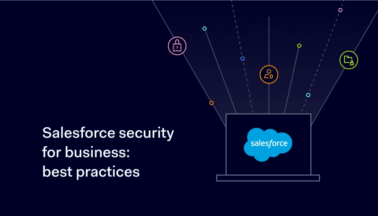 Salesforce Security Best Practices for business 