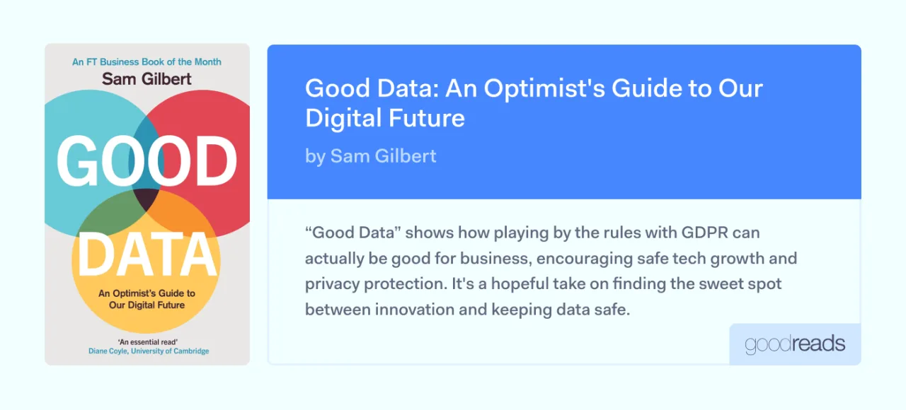 GDPR-books-Good Data: An Optimist's Guide to Our Digital Future