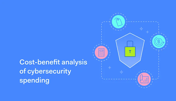 Cost-benefit analysis of cybersecurity spending | NordLayer Blog