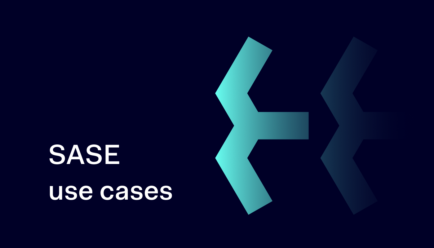 SASE use cases