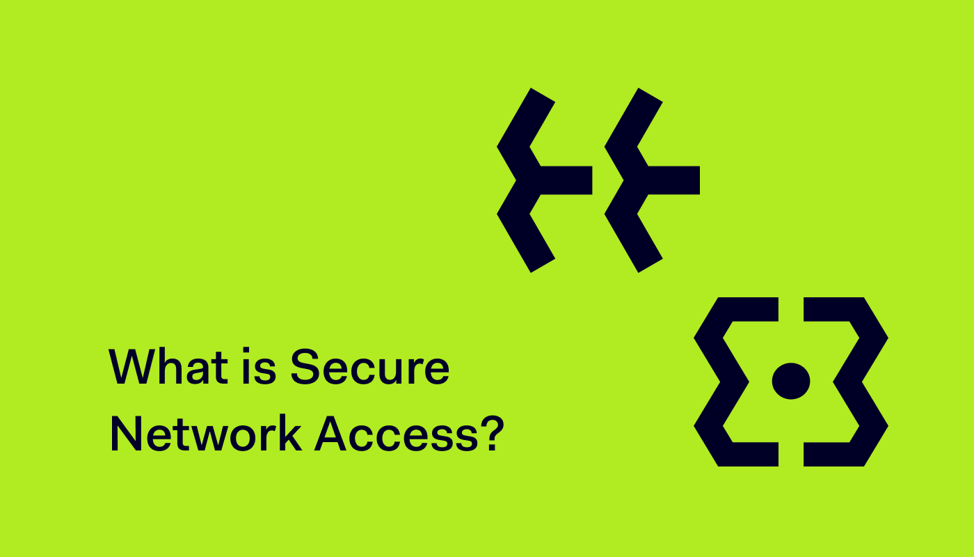 What is Secure Network Access web 1400x800