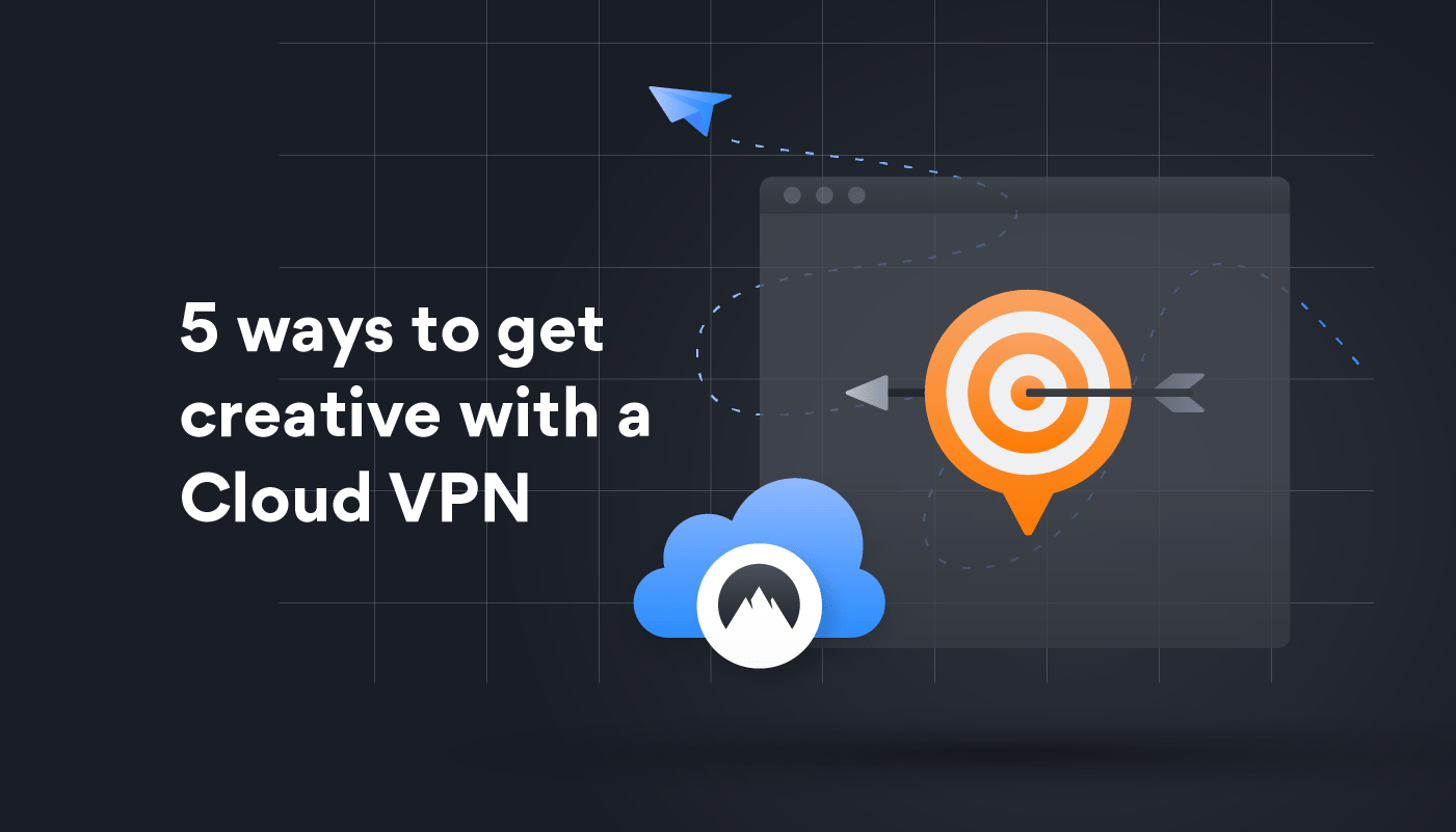 CloudVPN for marketing