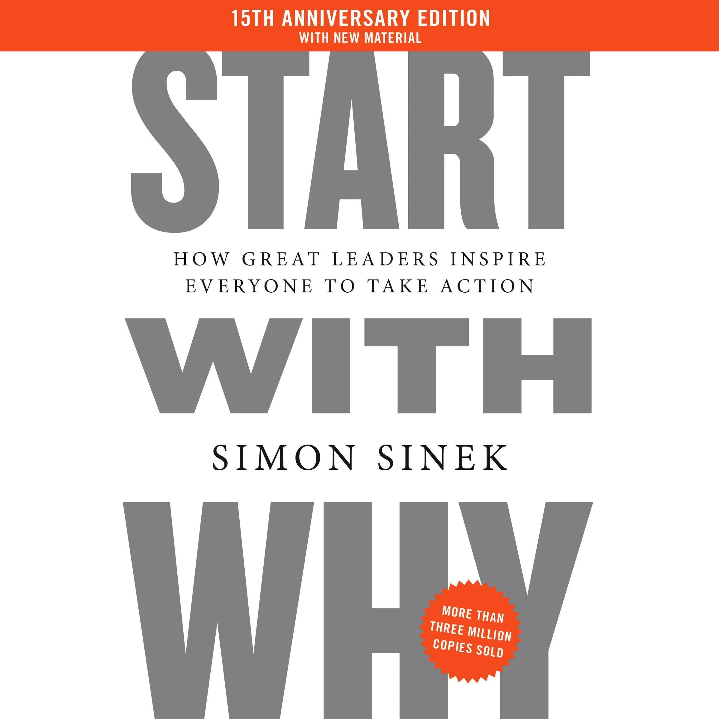 Start with Why 15th Anniversary Edition Audiobook by Simon Sinek cover art