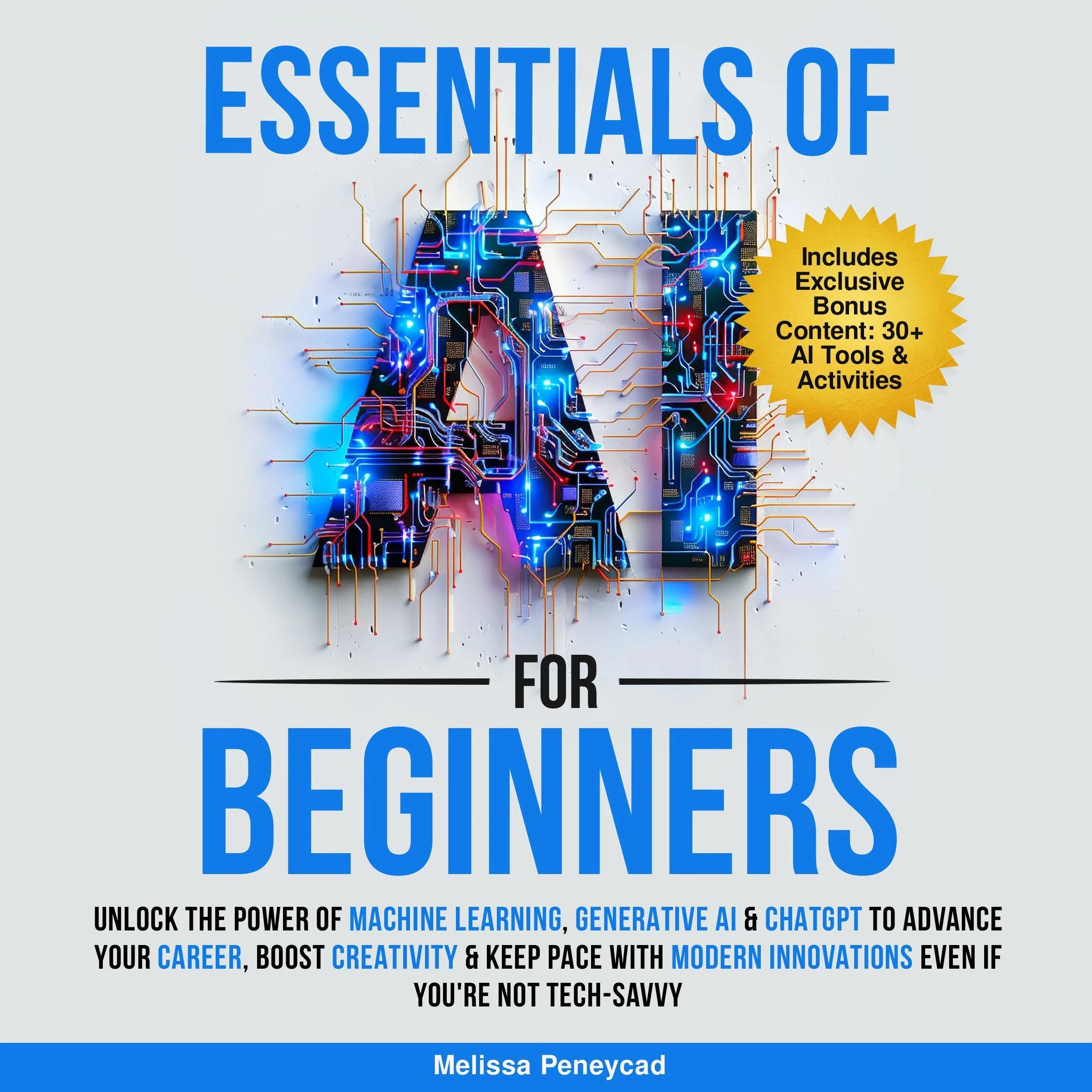 Essentials of AI for Beginners Audiobook by Melissa Peneycad cover art
