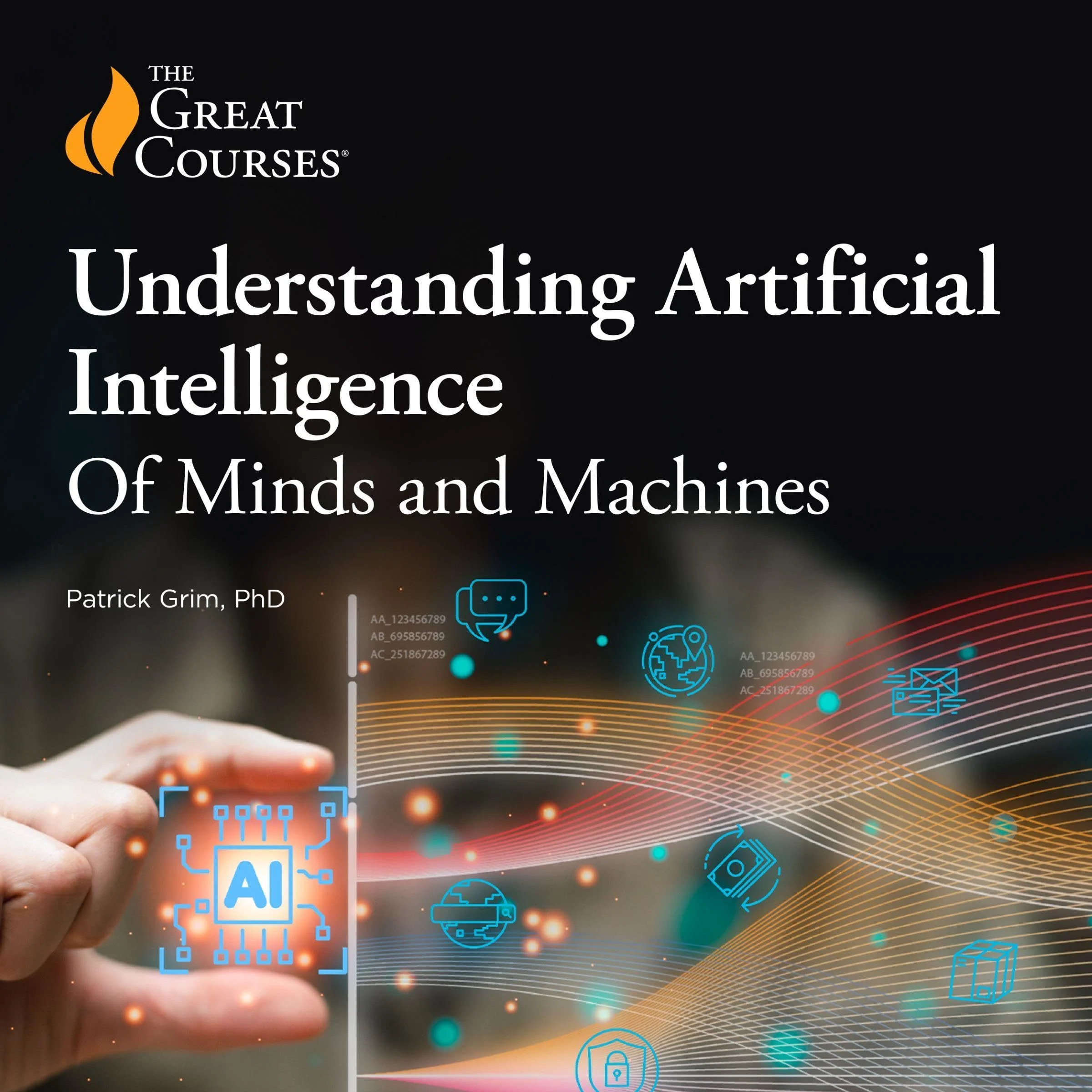 Understanding Artificial Intelligence: Of Minds and Machines Audiobook by Patrick Grim, The Great Courses cover art