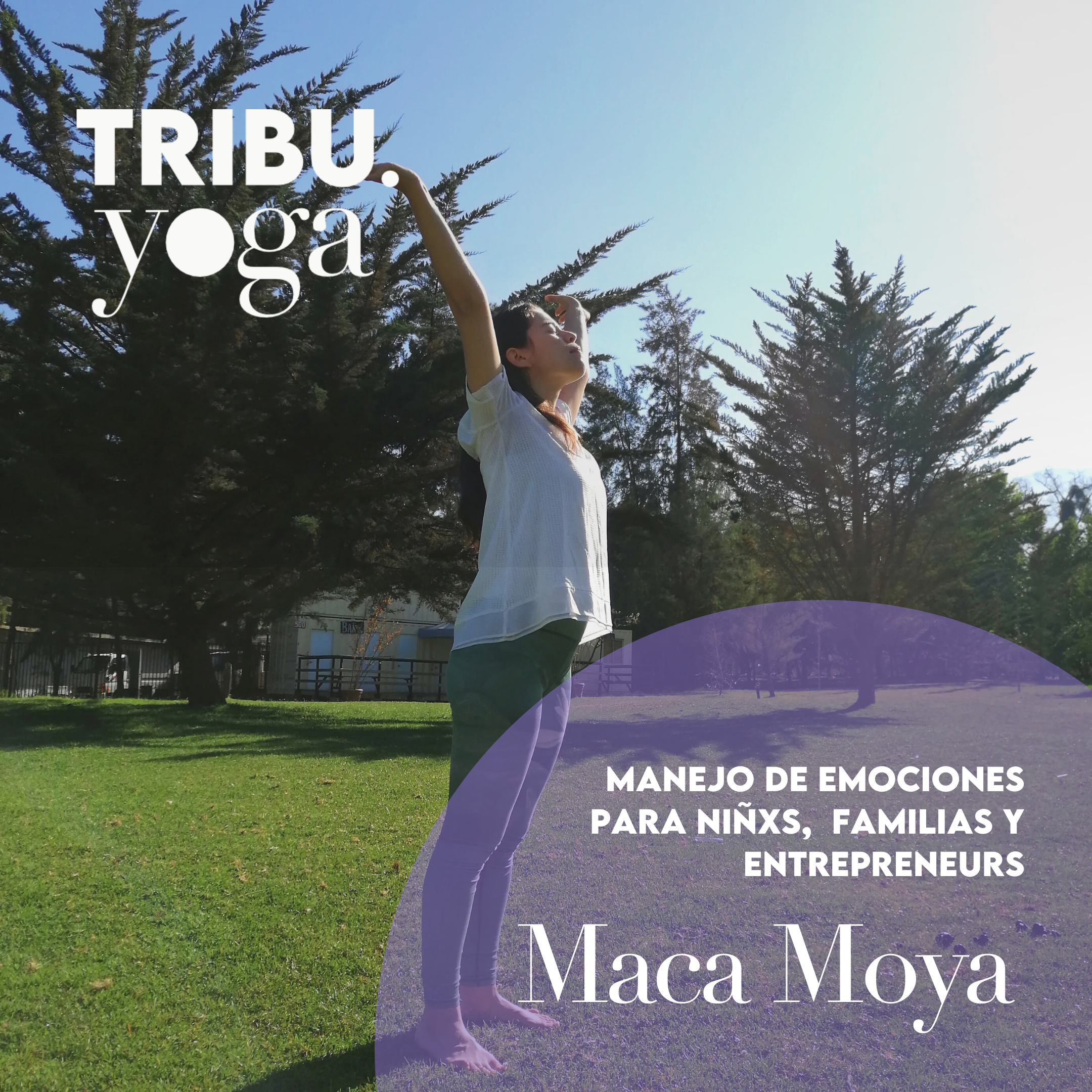 #WELLPRENEURS | Manejo de emociones para niñxs, familias y entrepreneurs. Con Maca Moya