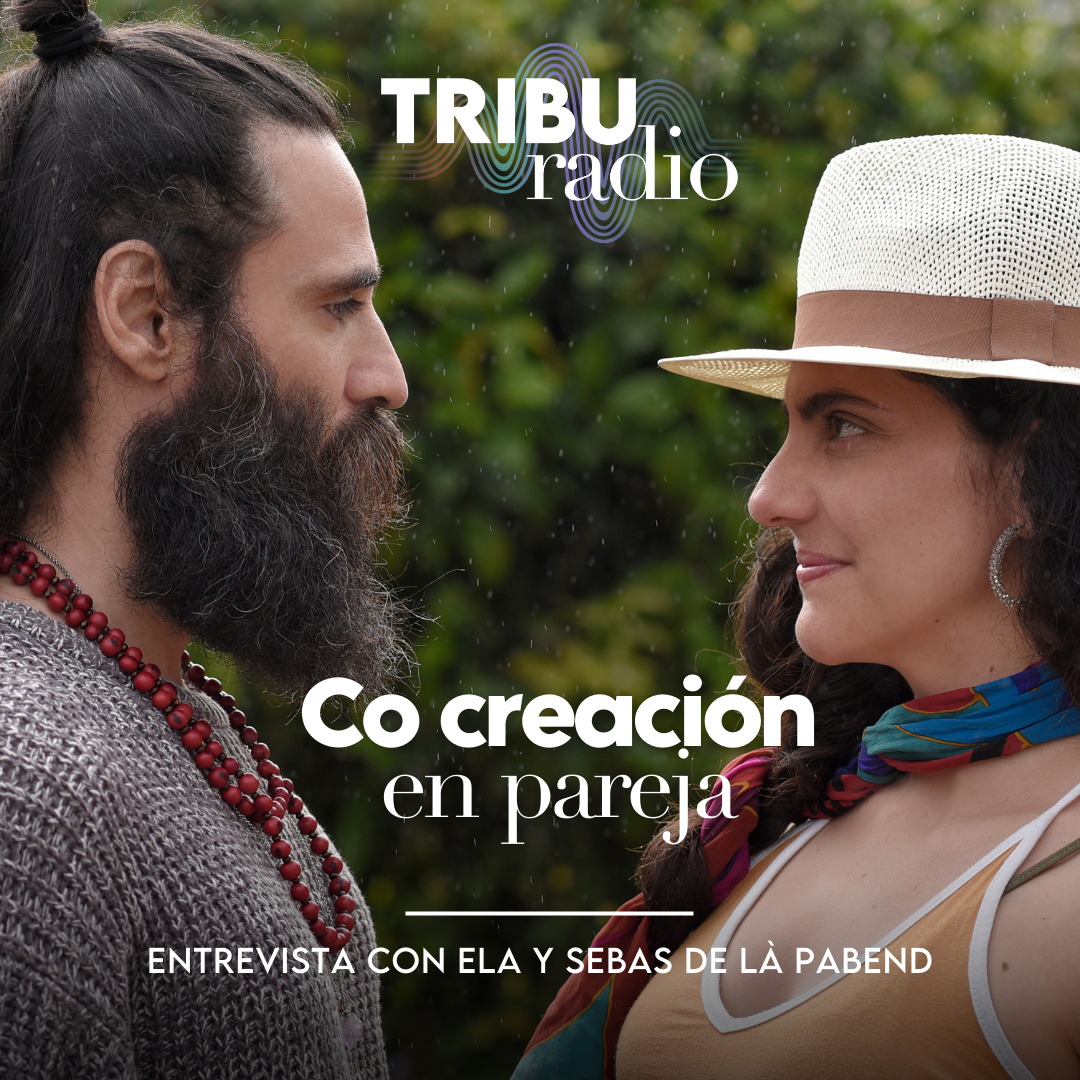 #WELLPRENEURS | Cocreación en Pareja. Con Ela y Sebastián de LàPabend