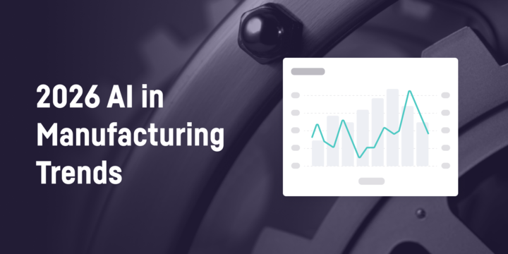 2026 AI in Manufacturing Trends
