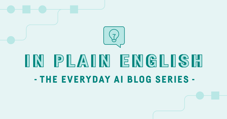 Fine-tuning a model (in plain English!)